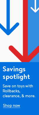 Savings spotlight. Save on toys with Rollbacks, clearance, and more. Shop now.