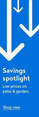 Savings spotlight. Shop low prices on patio and garden. 